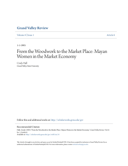 From the Woodwork to the Market Place: Mayan Women in the