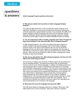 Q. Why did you decide not to provide an Arabic language bilingual