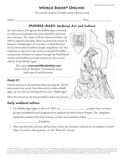 Middle Ages: Medieval Art and Culture Early medieval culture