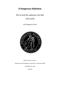 A Dangerous Sideshow. The US and the Lebanese Civil War 1975