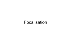 Focalisation