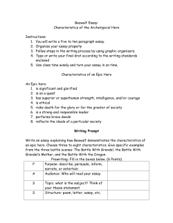 Beowulf Essay: Characteristics of the Archetypical Hero Instructions