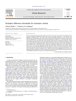 Dichoptic difference thresholds for chromatic stimuli