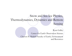 Snow and Sea Ice Physics, Thermodynamics, Dynamics