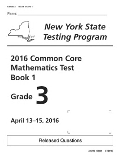 Page 1 GRADE 3 MATH BOOK 1 Name: New York State Testing