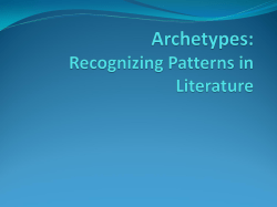 Archetypes: Recognizing Patterns in Literature