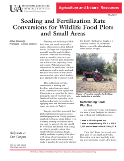 Seeding and Fertilization Rate Conversions for Wildlife