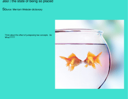 also : the state of being so placed