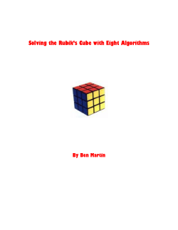 Solving the Rubik`s Cube with Eight Algorithms
