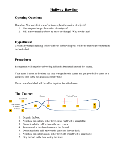 Hallway Bowling - Northern Highlands