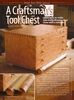 Tool Chest Learn how to make side-hung drawers that close with a