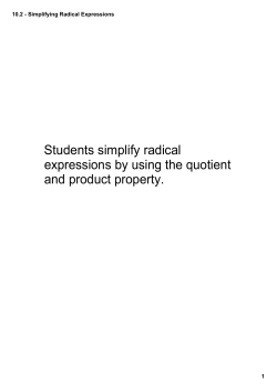 10.2 - Simplifying Radical Expressions