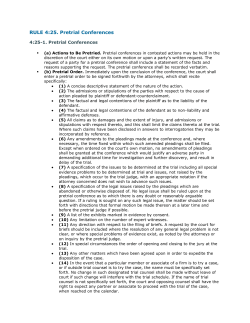 RULE 4:25. Pretrial Conferences