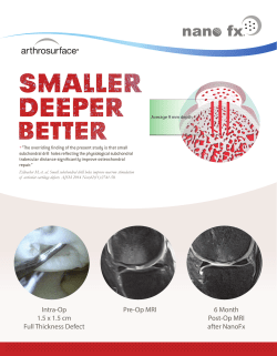 Pre-Op MRI Intra-Op 1.5 x 1.5 cm Full Thickness Defect 6 Month