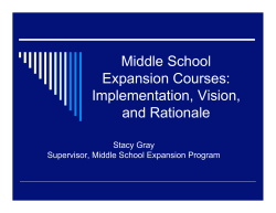 Middle School Expansion Courses: Implementation, Vision