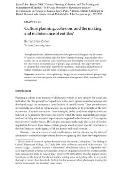 Culture planning, cohesion, and the making and maintenance of