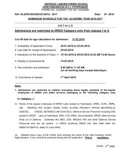 Admissions are restricted to DRDO Category only from classes I to X