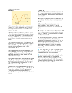 Ch 13-14 Problem Set Chapter 13 37. A wave traveling in the