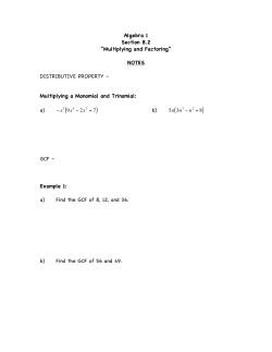 Algebra 1 Section 8.2 &ldquo;Multiplying and Factoring&rdquo; NOTES