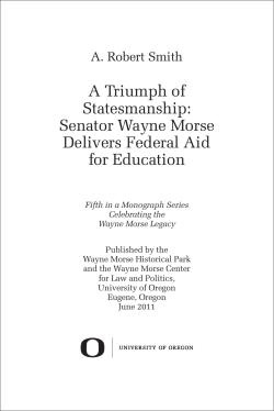 Senator Wayne Morse Delivers Federal Aid for Education