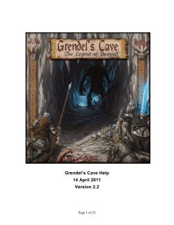 Grendel`s Cave Help 14 April 2011 Version 2.2