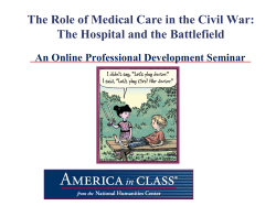 The Role of Medical Care in the Civil War
