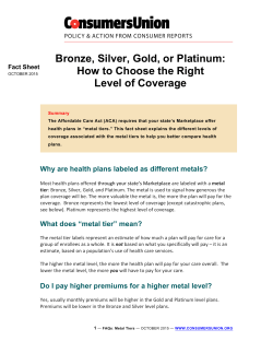 Bronze, Silver, Gold, or Platinum
