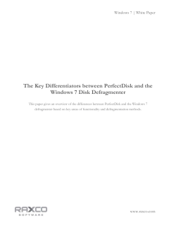 The Key Differentiators between PerfectDisk and the