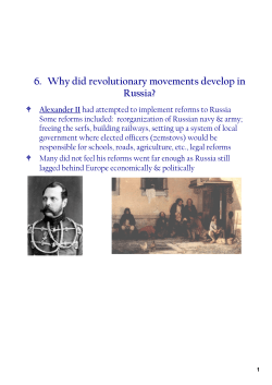 6. Why did revolutionary movements develop in Russia?