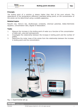 Principle The boiling point of a solution is always higher