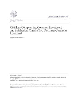 Civil Law Compromise, Common Law Accord and Satisfaction: Can