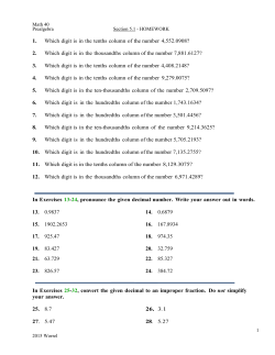 1. Which digit is in the tenths column of the number 4,552.0908? 2