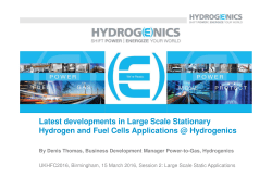 Latest developments in Large Scale Stationary Hydrogen and Fuel