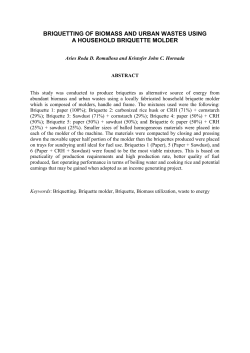 Briquetting of Biomass and Urban Wastes Using a Household
