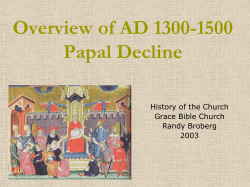 Overview of AD 1300-1500 Papal Decline
