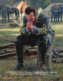 The Stonewall Brigade: A Study for Prayer Warriors