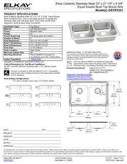 SPECIFICATIONS Elkay Celebrity Stainless Steel 33" x 21-1/4" x 5