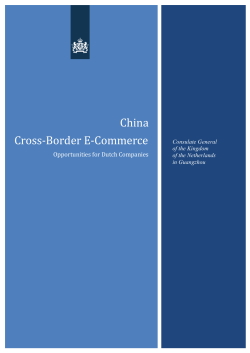 China Cross &ndash; Border E-Commerce Opportunities for Dutch