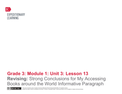 Grade 3: Module 1: Unit 3: Lesson 13 Revising: Strong Conclusions