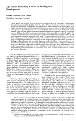 Age versus Schooling EfFects on Intelligence