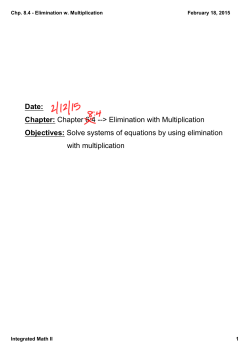 Chapter 8:4 --> Elimination with Multiplication