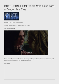 ONCE UPON A TIME There Was a Girl with a