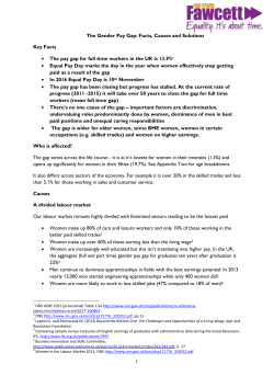 1 The Gender Pay Gap: Facts, Causes and Solutions Key Facts