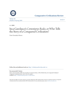 Inca Garcilasco`s Comentarios Reales, or Who Tells the Story of a