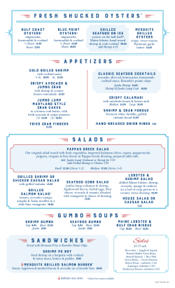 Appetizers gumbo E Soups Fresh shucked oysters* SALADS