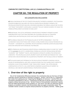 CHAPTER SIX: THE REGULATION OF PROPERTY I. Overview of