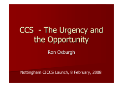 CCS - The Urgency and the Opportunity