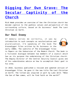 Digging Our Own Grave: The Secular Captivity of