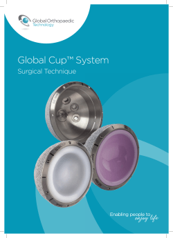 Global Cup&trade; System - Global Orthopaedic Technology
