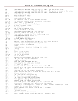 SPECIAL INTEREST DVDs &ndash; as of July 2014